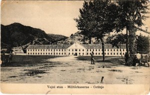 1918 Cetinje, Cettinje, Cettigne; Vojni stan / Militärkaserne / military barracks + 