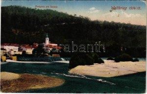 Piedimonte del Calvario, Podgora am Isonzo; Fluss Soca. Weltkrieg 1914/15. (fl)