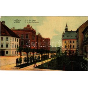 Ljubljana, Laibach; C.k. visja realka / K.k. Ober-Realschule / Schule
