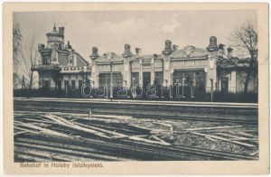 Holoby (Wolhynien), Bahnhof / stazione ferroviaria durante la prima guerra mondiale (EK)