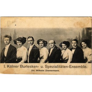 1911 I. Kölner Burlesken- u. Spezialitäten Ensemble. Dir. Wilhelm Zimmermann / I...