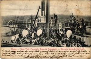 1906 Fiume, Rijeka; Fiume-New York Piroscafo Slavonia Emigranti / SLAVONIA kivándorlási hajó. D.K. Bp. 882. sz. ...