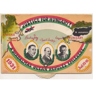 'Justice for Hungary!' A diadalmas óceán repülés emlékére; Magyar Sándor, Endrész György, Szalay Emil; mechanikus lap ...