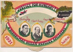 'Justice for Hungary!' A diadalmas óceán repülés emlékére; Magyar Sándor, Endrész György, Szalay Emil; mechanikus lap ...