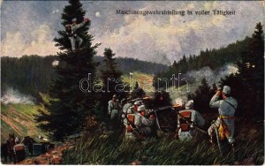Maschinengewehrabteilung in voller Tätigkeit / WWI K.u.K. (Österreich-Ungarn) Militärkunstpostkarte, Maschinengewehr (EK...
