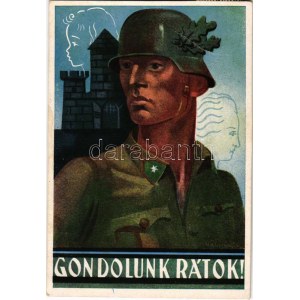 1943 Gondolunk rátok! Székesfehérvári Bajtársi Szolgálatának tulajdona...