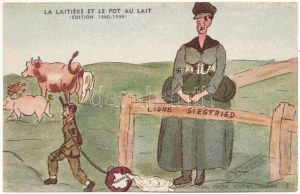 La Laitière et la Pot au lait (Edition 1940-1944). Ligne Siegfried, Adieu, veau, vache, cochon, couvée... ...