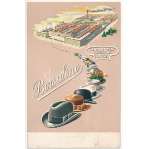 Borsalino Antica Casa fondata nel 1857 / Olasz kalap reklám a gyárral / Italienische Hutwerbung mit der Fabrik...