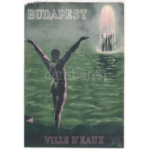 Budapest - Ville d'Eaux / Budapest fürdőváros, magyar turisztikai reklám ...