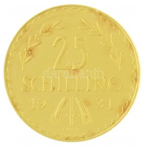 Ausztria 1931. 25Sch Au (5,87g/0.900) T:AU,XF fo. / Rakousko 1931. 25 Schilling Au (5,87g/0.900) C:AU...