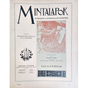 Mintalapok iparosok és ipariskolák számára (1896-1898) Illusztrált iparművészeti folyóirat három teljes évfolyama...