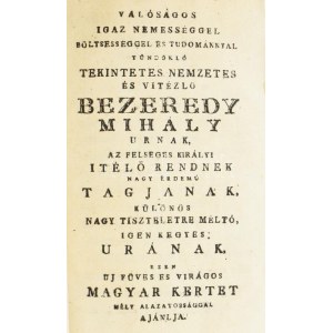 CSAPÓ, JÓZSEF Uj füves és virágos magyar kert, mellyben mindenik fűnek és virágnak neve, neme, ábrázatja...