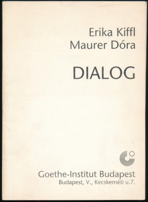 Maurer Dóra (1937-), Erika Kiffl (1939-): DIALÓG Relatív Quasi-képek (6 lap komplett mappa), 1990. 3-3 db eredeti...