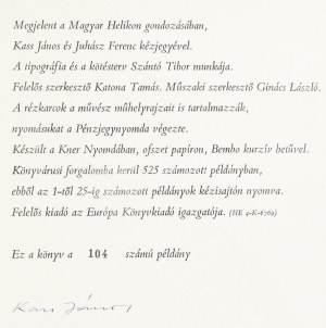 Kass János tizenöt rézkarca az Ember tragédiájához. (Előszó : Juhász Ferenc.) Bp. 1967, Magyar Helikon. (Kner ny....