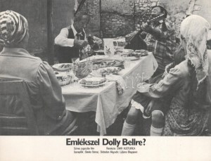 Około 1989 roku powstał film ,,Emlékszel Dolly Bellre?