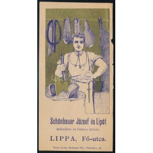 ca. 1910 Schönbauer József és Lipót mészáros és hentes, Lippa számolócédula...