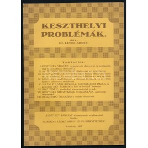 Lendl Adolf: Keszthelyi problémák. Keszthely Barátai to bardzo dobra wiadomość: Sujánszky László Könyv...