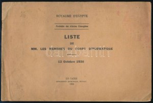 1938 Liste de MM. les membres du Corps diplomatique. Francia. Ministero degli Affari Esteri. Royaume D'Egypte...