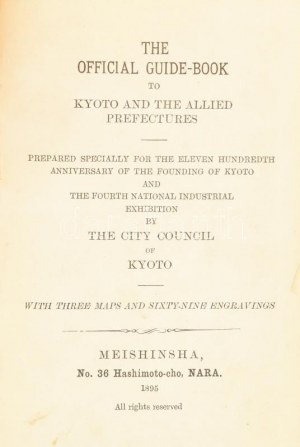 [Japoński przewodnik ] Kiotó és a szövetséges prefektúrák hivatalos útikönyve. Oficjalny przewodnik...