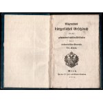 Allgemeines bürgerliches Gesetzbuch für die gesammten Deutschen Erbländer der Oesterreichischen Monarchie Wien, 1811...