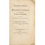 Joseph C. Bisinger ; Vergleichende Darstellung der Staats-Verfassung der europäischen Monarchien und Republiken ...