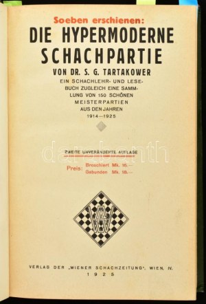 Savielly G. Tartakower : Die Hypermoderne Schachpartie. Ein Schachlehr- und Lesebuch...