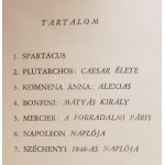 Nagy szemtanuk. 1. Illés Béla: Spartakus. Officina Könyvtár 79. 2. Plutarchos: Caesar élete. Ford...