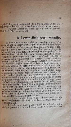 Kun Béláék 131 napos rémuralma. Szerkesztették: Győri Imre és Kázméri Kázmér. [Budapešť, 1919?]. Csorba Béla kiadása ...