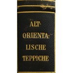 Teppiche alt-orientales. II. Band. Hrsg. vom Österreichischen Museum Für Kunst und Industrie...