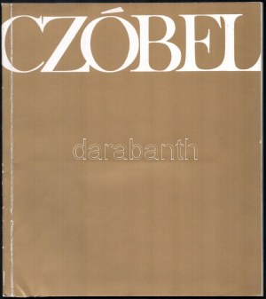 Czóbel. Czóbel Béla Kossuth-díjas festőművész kiállítása. A festő, Czóbel Béla (1883-1976...