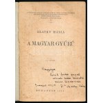 Hlatky Mária: A magyar gyűrű. Bp., 1938. [Pallas.] 131 s. + 14 t. 161 képpel Dedikált példány! kiadói papírkötésben...