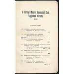 Királyi Magyar Automobil Club tagnévsor (1916. május 1. állapot.) hn., 1916, Garay-ny., 74 p. Kiadói papírkötés...