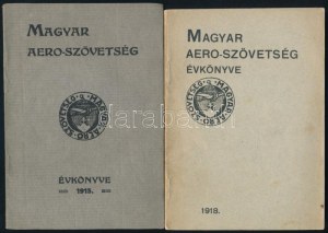 Magyar Aero-Szövetség évkönyve 1915, 1918. (Ungarischer Aero-Verband), (Federation Aeronautique Hongroise....