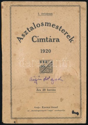 1920 Asztalosmesterek címtára 1920. I. évf. Kiadja: Kovács József, az 