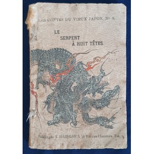 Le serpent a huit tetes. Trauit par J. Dautremer. [A nyolcfejű kígyó. Mese a régi Japánból.] Tokyo, [1897]...
