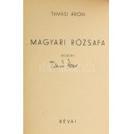 Tamási Áron: Magyari rózsafa. A szerző, Tamási Áron (1897-1966) által ALÁÍRT példány. Bp., 1941., Révai...