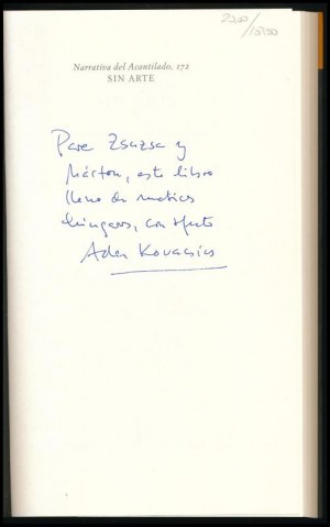 Esterházy, Péter: Sin Arte. (Semmi művészet.) Traducción Húngaro de Adan Kovacics. A szerző, Esterházy Péter (1950-2016....