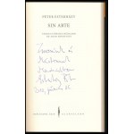 Esterházy, Péter: Sin Arte. (Semmi művészet.) Traducción Húngaro de Adan Kovacics. A szerző, Esterházy Péter (1950-2016...