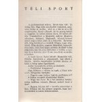 Hunyadi Sándor : Téli sport - Családi album (Pethő Sándornak dedikált példány.) Budapest, (1934)....