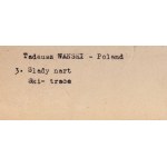 Tadeusz Wański (1894 Środa Śląska - 1959), Traces de skis, années 1930.