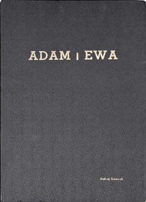 Andrzej SZEWCZYK (1950 Katowice - Cieszyn 2001), Teka „Adam i Ewa”, tom III, 1976-78
