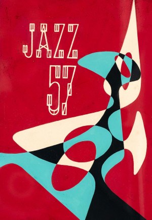 Jerzy SKARŻYŃSKI (1924 Kraków - 2004 Kraków), Projekt plakatu „Jazz 57”