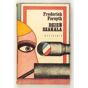 FORSYTH Frederick - Deň Šakala. Prvé poľské vydanie románu. Obw. A. Krajewski