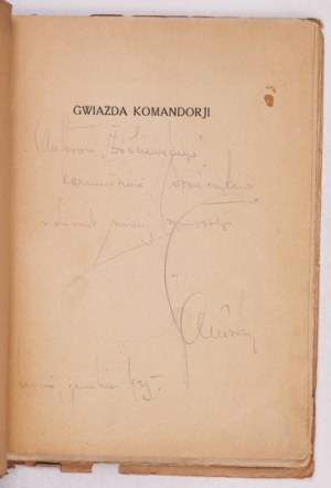 GALUSZKA J. A. - Gwiazda komandorji - dedica dell'autore