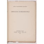 GALUSZKA J. A. - Gwiazda komandorji - dedica dell'autore