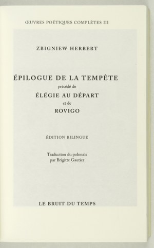 HERBERT Zbigniew - Épilogue de la tempête. Preceduto da Élégie au départ e da Rovigo....