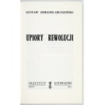 HERLING-GRUDZIŃSKI G. - Upiory rewolucji. 1a ed.