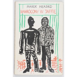 HŁASKO Marek - Convertito a Giaffa. Vi parlerò di Esther. Londra 1966, Fondazione Culturale Polacca. 16d, pp.158, [1]...