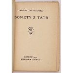 KARYŁOWSKI Tadeusz - Sonety z Tatr. Kraków 1920. Gebethner i Sp. 16d, s. 40. brosz.