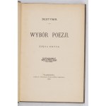 (LUSZCZEWSKA Jadwiga). Deotyma - Wybór poezji. T. 1-2. Warschau 1898, herausgegeben von Konstanty Trety. 16d, S. [4], 216; [2]....